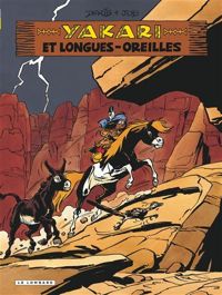 Derib - Job - Yakari et Longues-Oreilles