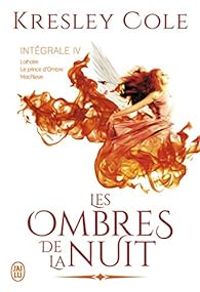 Couverture du livre Les ombres de la nuit - Intégrale - Kresley Cole