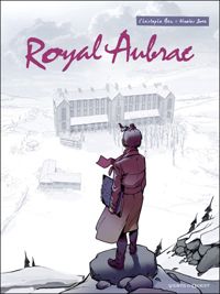 Couverture du livre Royal Aubrac - Christophe Bec - Nicolas Sure