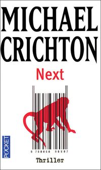 Couverture du livre Next - Michael Crichton