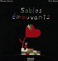 Couverture du livre Sables émouvants - Ric Battut - Thomas Scotto