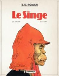 Couverture du livre Le singe - Milo Manara - Silverio Pisu