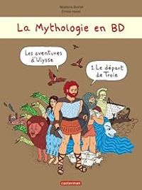 Couverture du livre La mythologie en BD  - Beatrice Bottet - Milie Harel