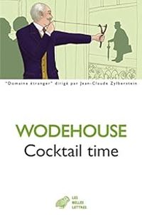 Pelham Grenville Wodehouse - Cocktail time