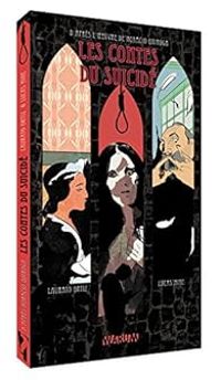 Couverture du livre Les contes du suicidé - Horacio Quiroga - Lucas Nine - Lautaro Ortiz