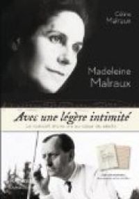 Celine Malraux - Avec une légère intimité