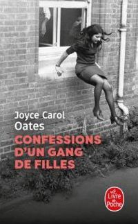 Couverture du livre Confessions d'un gang de filles - Joyce Carol Oates