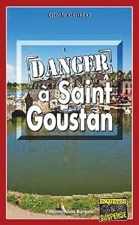 Gisele Guillo - Danger à Saint-Goustan