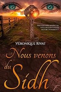 Couverture du livre Nous venons du Sidh - Veronique Rivat