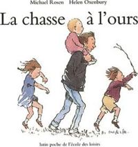 Helen Oxenbury - Michael Rosen - La chasse à l'ours