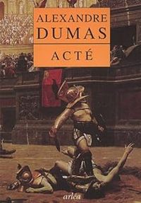 Couverture du livre Acté - Alexandre Dumas