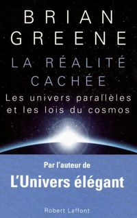 Couverture du livre La Réalité cachée - Brian Greene