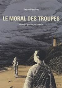 Jimmy Beaulieu - Le moral des troupes