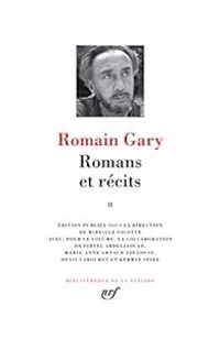 Couverture du livre Romans et récits - Romain Gary