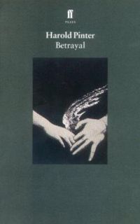 Harold Pinter - Betrayal