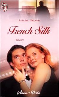 Sandra Brown - French Silk