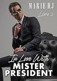  Marie H J - In love with mister president