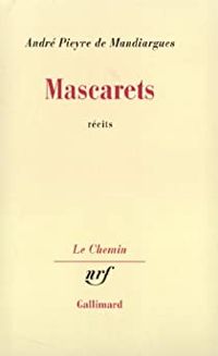 Andre Pieyre De Mandiargues - Mascarets