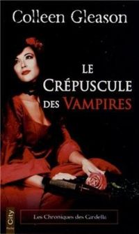 Gleason-c - Le crépuscule des vampires T02