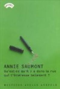 Couverture du livre Qu'est - Annie Saumont