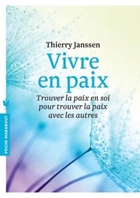 Couverture du livre Vivre en paix  - Thierry Janssen