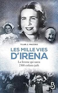 Tilar J Mazzeo - Les mille vies d'Irena