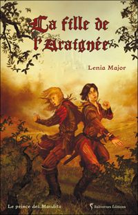 Couverture du livre La fille de l'Araignée - Lenia Major