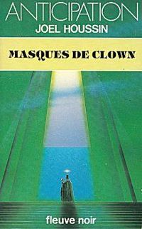 Jol Houssin - Masques de clown