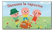 Couverture du livre Dansons la capucine - Anouk Ricard