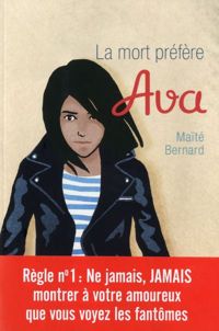 Maïté Bernard - Jérôme Meyer-bisch(Illustrations) - La mort préfère Ava 