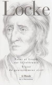 John Locke - Essai sur la tolérance 