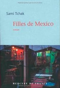 Sami Tchak - Filles de Mexico