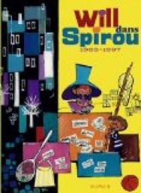 Couverture du livre Spirou : Anthologie will dans Spirou - Will 