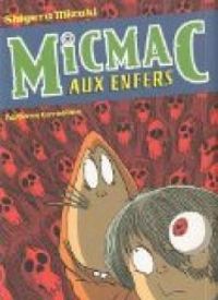 Shigeru Mizuki - MicMac aux enfers