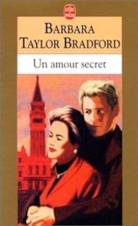 Couverture du livre Un Amour secret - Barbara Taylor Bradford