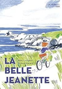 Couverture du livre La belle Jeanette - Remi Courgeon