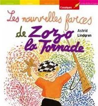 Couverture du livre Zozo la Tornade - Astrid Lindgren