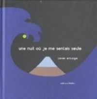 Xavier Armange - Une nuit où je me sentais seule