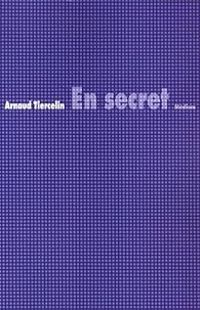 Couverture du livre En secret - Arnaud Tiercelin