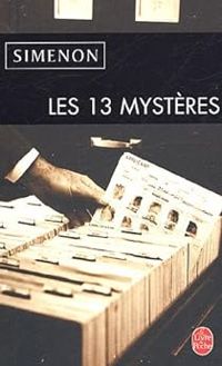 Couverture du livre Les 13 mystères - Georges Simenon