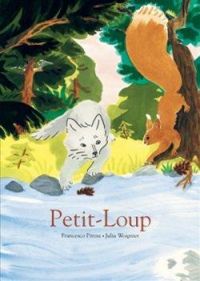 Couverture du livre Petit Loup - Francesco Pittau