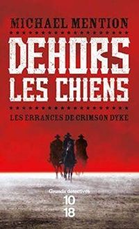 Michal Mention - Dehors les chiens