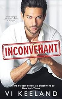 Couverture du livre Inconvenant - Vi Keeland