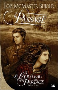 Lois Mcmaster Bujold - Passage