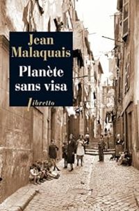 Jean Malaquais - Planète sans visa