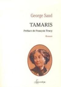 Couverture du livre Tamaris - George Sand