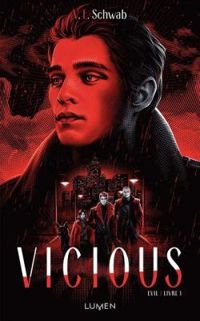 Couverture du livre Vicious - Victoria Schwab - V E Schwab