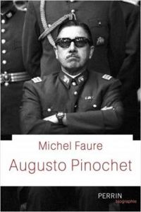 Couverture du livre Augusto Pinochet - Michel Faure Ii