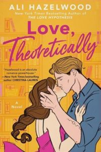 Ali Hazelwood - Love, Theoretically