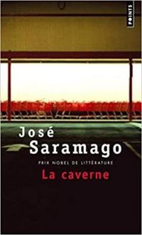 José Saramago - La Caverne 